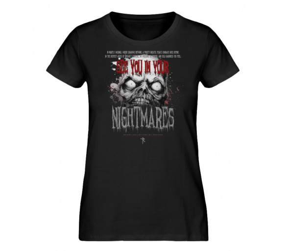 See you in your nightmares (auf schwarz) - Damen Premium Organic Shirt
