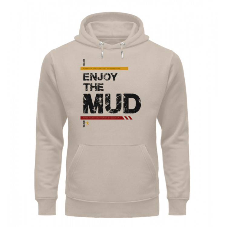 Enjoy the mud (auf hell) - Unisex Organic Hoodie