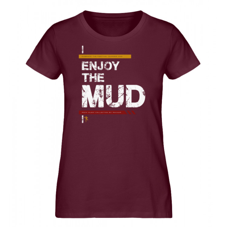 Enjoy the mud (auf dunkel) - Damen Premium Organic Shirt