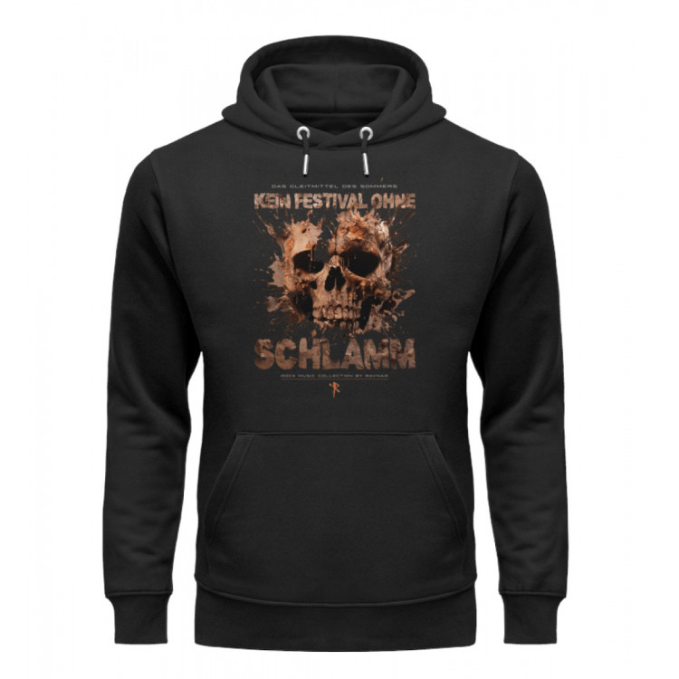 Kein Festival ohne Schlamm (auf schwarz) - Unisex Organic Hoodie