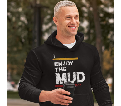 Enjoy the mud (auf dunkel) - Unisex Organic Hoodie