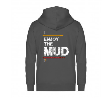 Enjoy the mud (auf dunkel) - Unisex Organic Zipper ST/ST