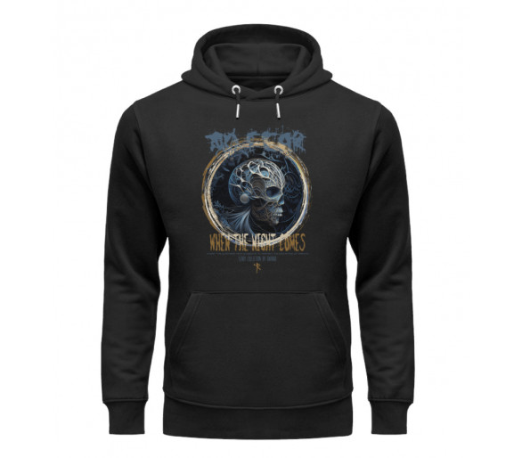 No fear - when the night comes (EN) - Unisex Organic Hoodie